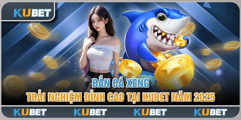 Bắn cá xèng