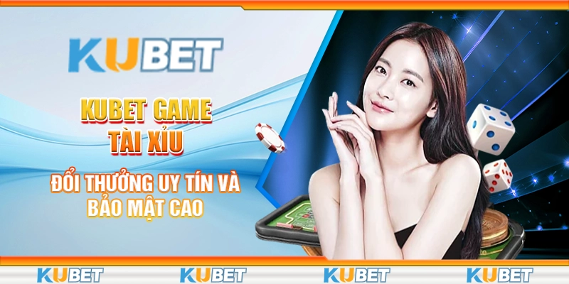 game tài xỉu đổi thưởng uy tín