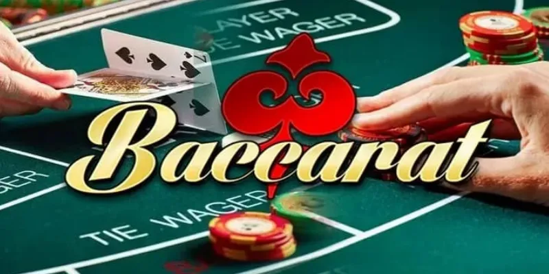 Hướng dẫn chơi Baccarat từ A đến Z cho người mới