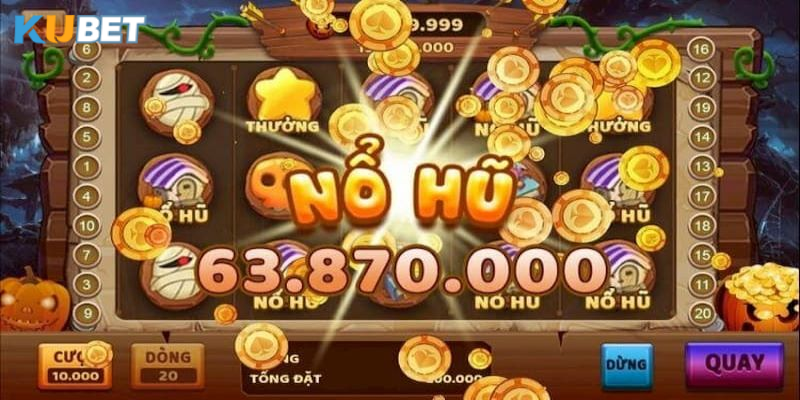 Tất tần tật những tựa game đáng trải nghiệm nhất trong mục nổ hũ 2025