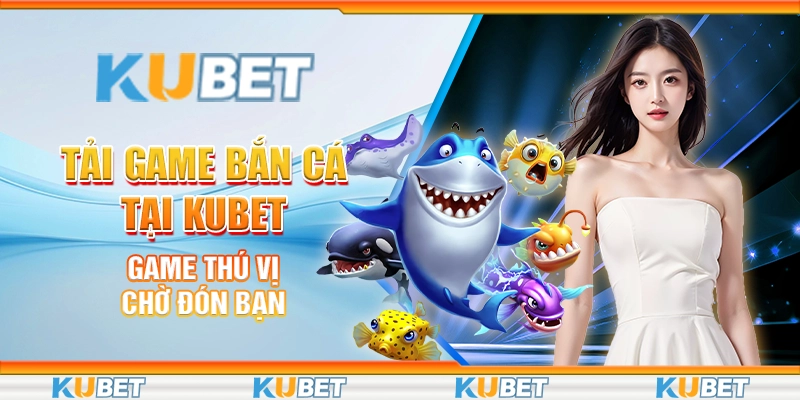 tải game bắn cá